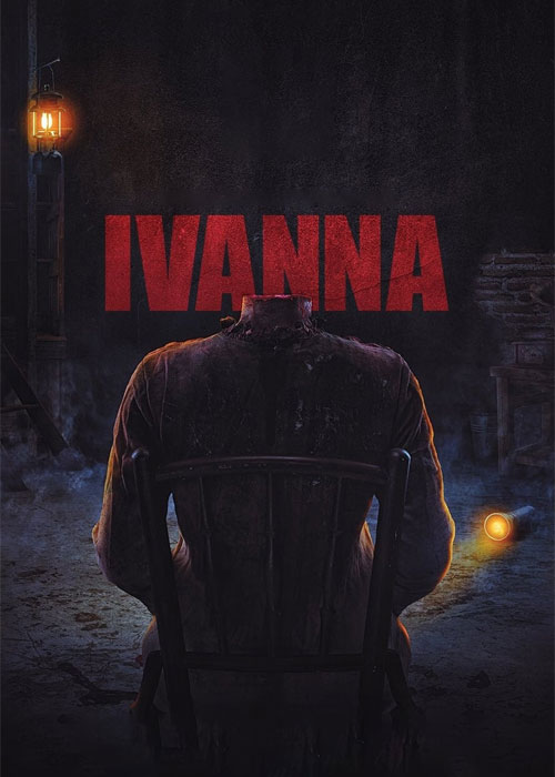 دانلود فیلم ایوانا Ivanna 2022 دانلود فیلم ایوانا Ivanna 2022