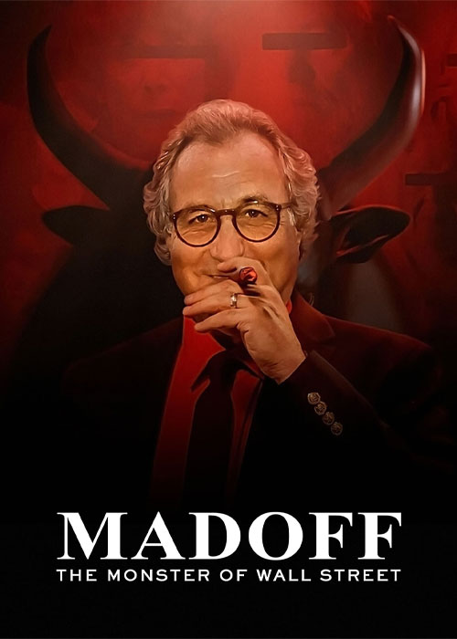 دانلود مستند Madoff: The Monster of Wall Street 2023 مستند میداف: هیولای وال استریت Madoff: The Monster of Wall Street 2023