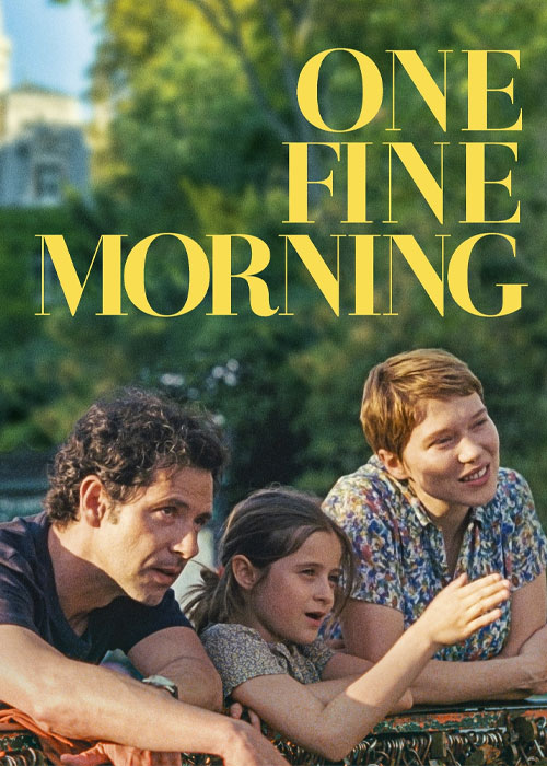 دانلود فیلم یک صبح خوب One Fine Morning 2022 دانلود فیلم یک صبح خوب One Fine Morning 2022
