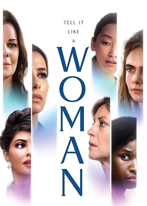 دانلود فیلم Tell It Like a Woman 2022 دانلود فیلم مانند یک زن تعریف کن Tell It Like a Woman 2022