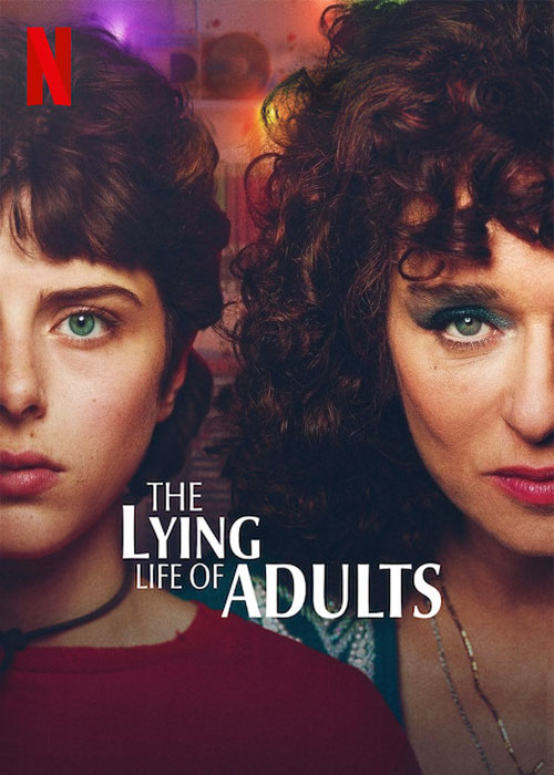 سریال زندگی دروغین آدم بزرگ ها The Lying Life of Adults 2023 دانلود سریال زندگی دروغین آدم بزرگ ها The Lying Life of Adults 2023