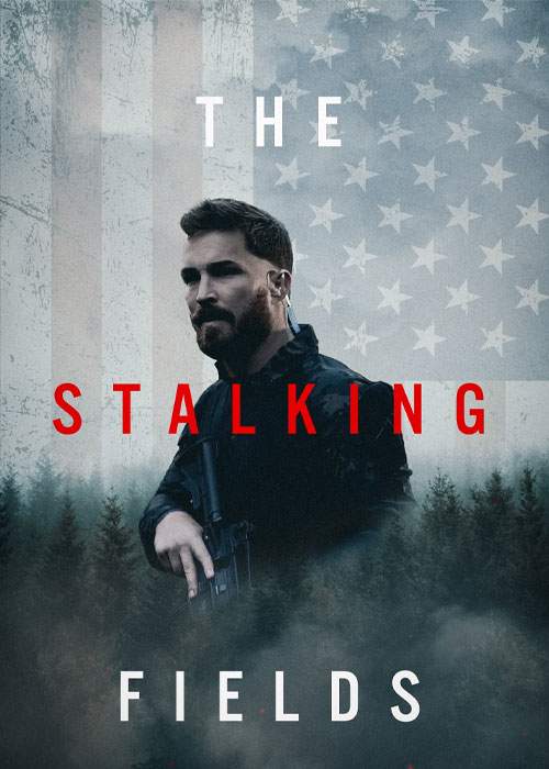 دانلود فیلم میدان های تعقیب The Stalking Fields 2023