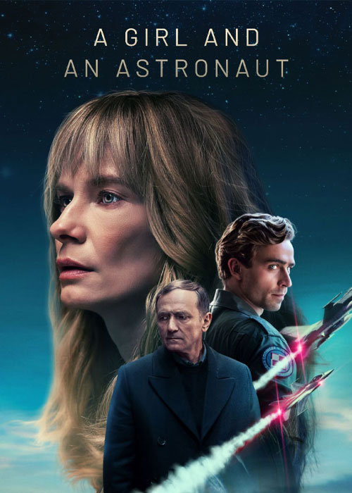 دانلود سریال دختر و فضانورد A Girl and an Astronaut 2023 دانلود سریال دختر و فضانورد A Girl and an Astronaut 2023