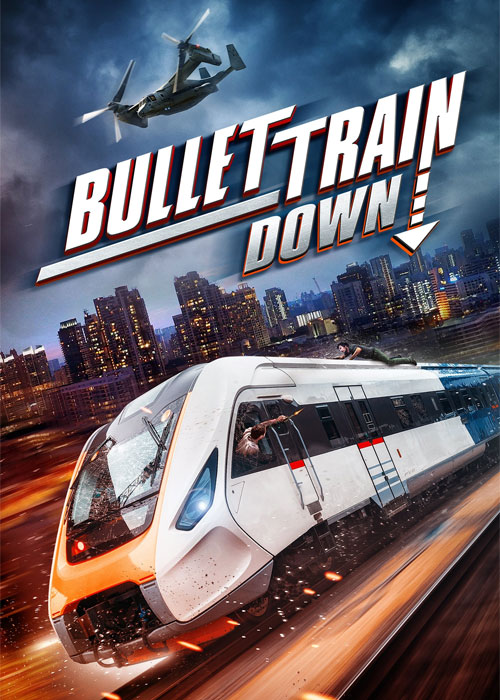 دانلود فیلم حادثه قطار سریع السیر Bullet Train Down 2022 دانلود فیلم حادثه قطار سریع السیر Bullet Train Down 2022