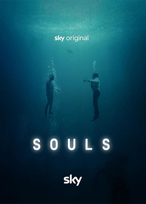 دانلود سریال روح ها Souls 2022 دانلود سریال روح ها Souls 2022