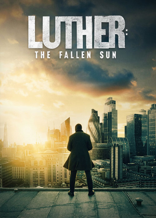 دانلود فیلم Luther: The Fallen Sun 2023 دانلود فیلم لوتر: سقوط خورشید Luther: The Fallen Sun 2023