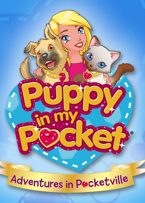 دانلود انیمیشن پلی پاکت Puppy in My Pocket 2010 توله سگی در جیبم: ماجراجویی در پاکتویل Puppy in My Pocket: Adventures in Pocketville 2010