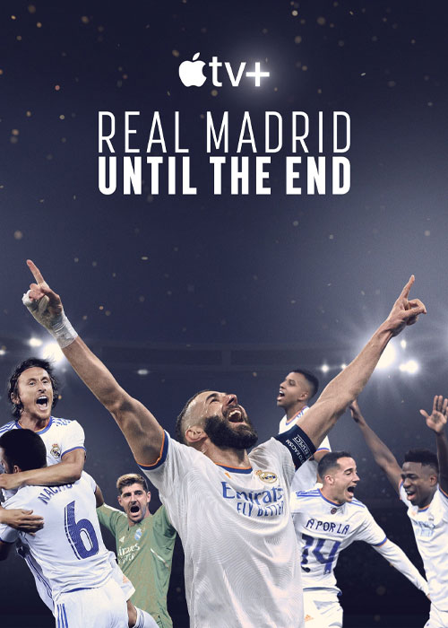 دانلود مستند Real Madrid: Until the End 2023 دانلود مستند Real Madrid: Until the End 2023