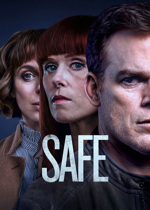 دانلود سریال امن Safe 2018 دانلود سریال امن Safe 2018