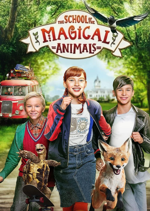 دانلود فیلم School of Magical Animals 2021 فیلم مدرسه حیوانات جادویی School of Magical Animals 2021