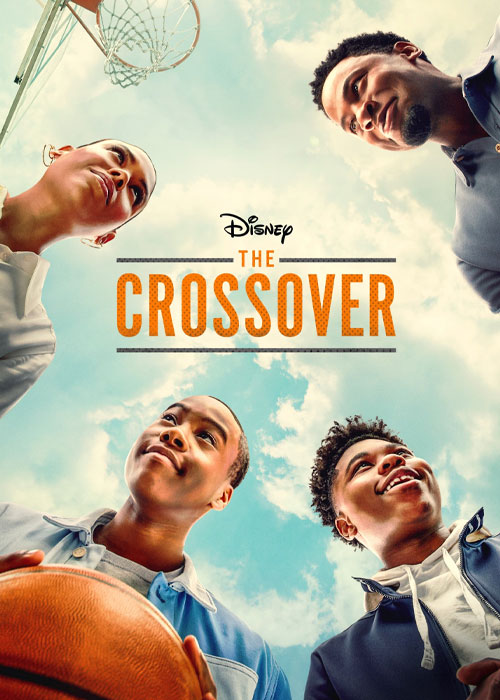 دانلود سریال کراس اوور The Crossover 2023 دانلود سریال کراس اوور The Crossover 2023