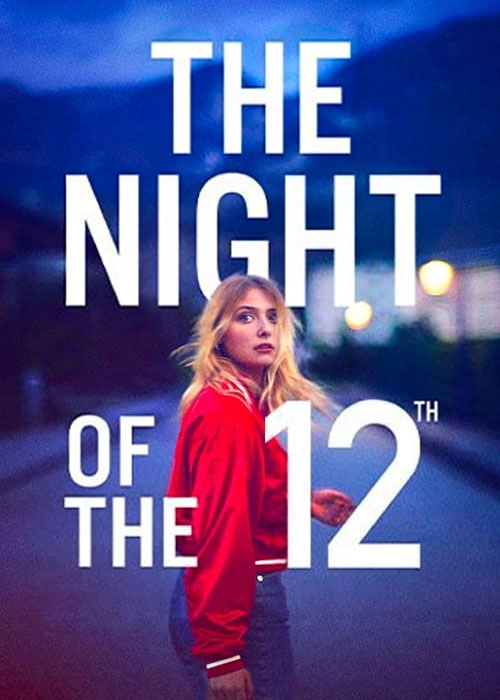 دانلود فیلم شب دوازده The Night of the 12th 2022 دانلود فیلم شب دوازده The Night of the 12th 2022