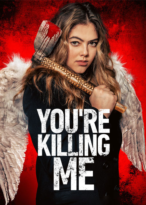 دانلود فیلم داری منو میکشی You're Killing Me 2023 دانلود فیلم داری منو میکشی You're Killing Me 2023