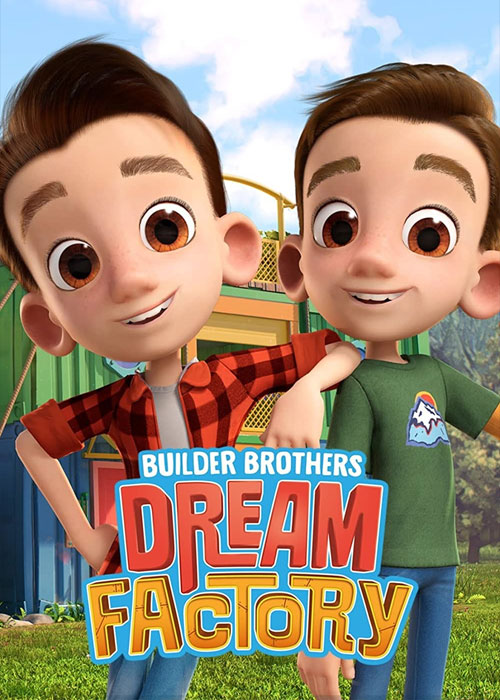 انیمیشن برادران سازنده Builder Brothers' Dream Factory 2023 انیمیشن برادران سازنده Builder Brothers' Dream Factory 2023