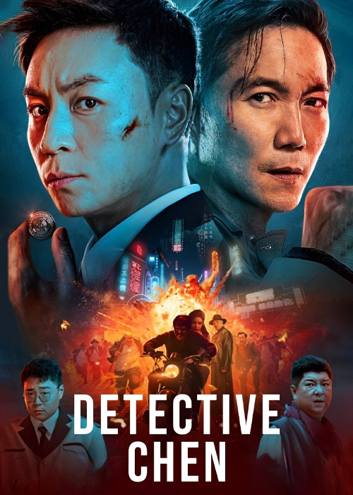 دانلود فیلم کارآگاه چن Detective Chen 2022 دانلود فیلم کارآگاه چن Detective Chen 2022