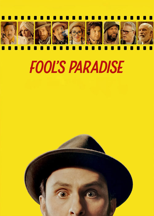 دانلود فیلم بهشت احمق ها Fool's Paradise 2023 دانلود فیلم بهشت احمقان Fool's Paradise 2023
