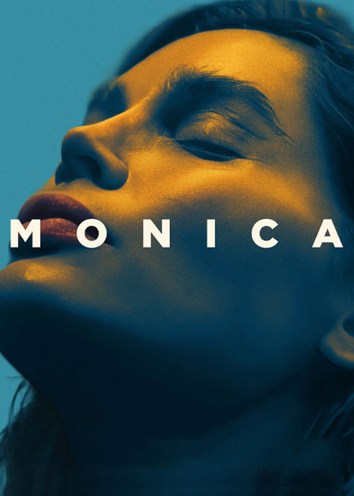 دانلود فیلم مونیکا Monica 2022 دانلود فیلم مونیکا Monica 2022