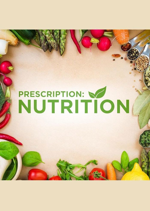 دانلود مستند تجویز: تغذیه Prescription: Nutrition 2017