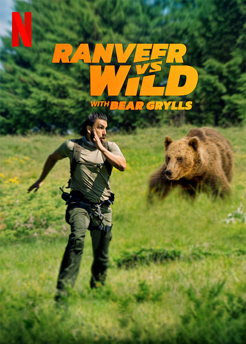 دانلود مستند Ranveer vs. Wild with Bear Grylls 2022 دانلود مستند Ranveer vs. Wild with Bear Grylls 2022