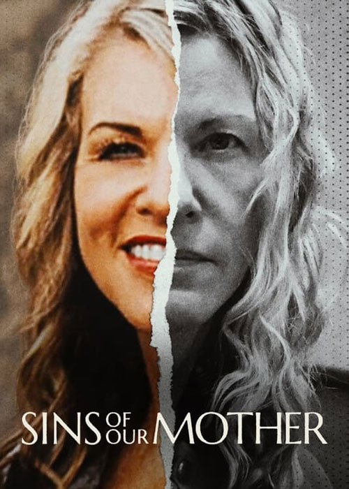دانلود مستند گناهان مادر ما Sins of Our Mother 2022