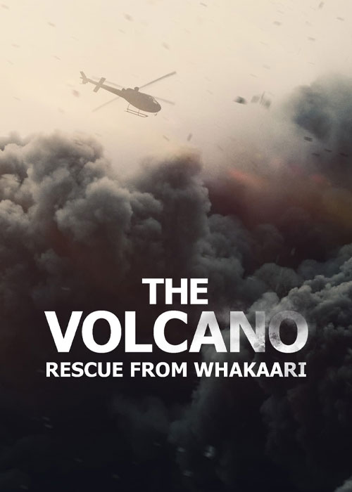 دانلود مستند The Volcano: Rescue from Whakaari 2022 دانلود مستند The Volcano: Rescue from Whakaari 2022