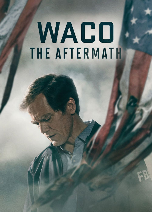 دانلود سریال ویکو: سرانجام Waco: The Aftermath 2023 دانلود سریال ویکو: سرانجام Waco: The Aftermath 2023