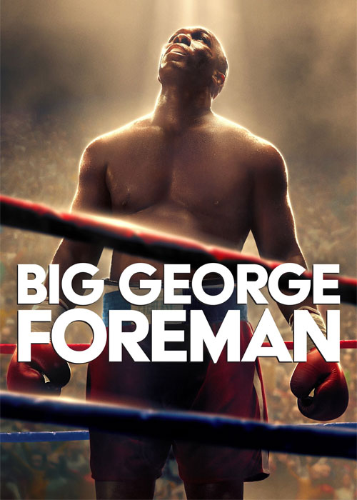 دانلود فیلم جرج فورمن بزرگ Big George Foreman 2023