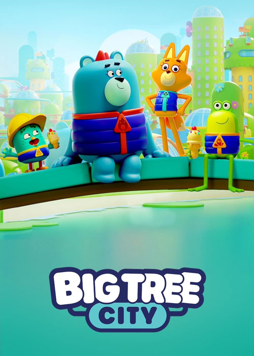دانلود انیمیشن شهر درخت بزرگ Big Tree City 2022 دانلود انیمیشن شهر درخت بزرگ Big Tree City 2022
