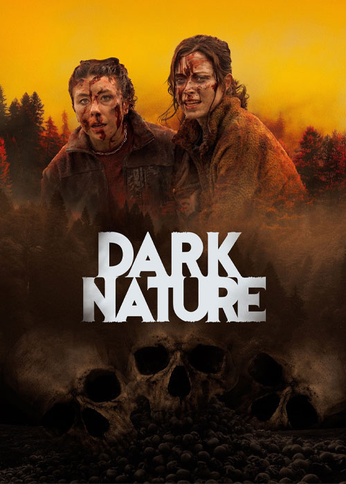 دانلود فیلم طبیعت تاریک Dark Nature 2022 دانلود فیلم طبیعت تاریک Dark Nature 2022