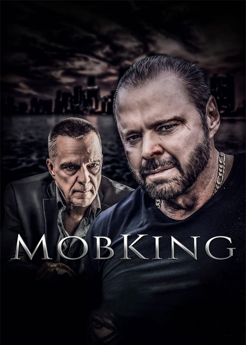 دانلود فیلم پادشاه اوباش MobKing 2022 دانلود فیلم پادشاه اوباش MobKing 2022