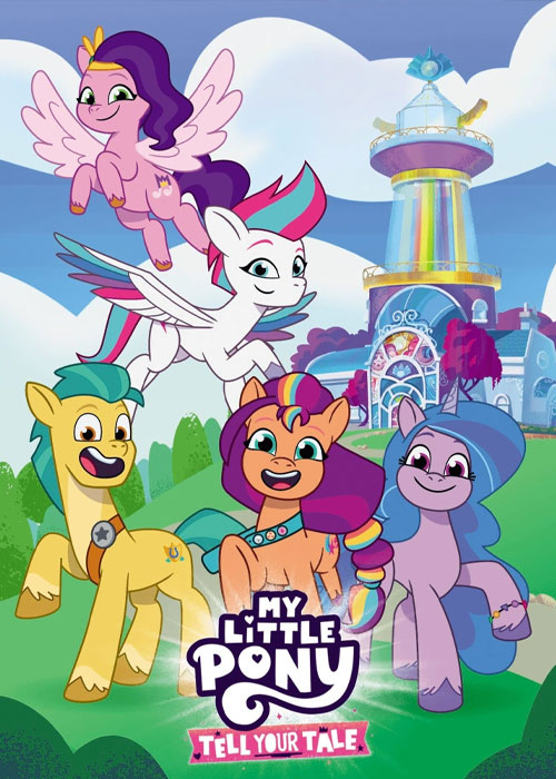 دانلود انیمیشن My Little Pony: Tell Your Tale 2022 دانلود انیمیشن My Little Pony: Tell Your Tale 2022
