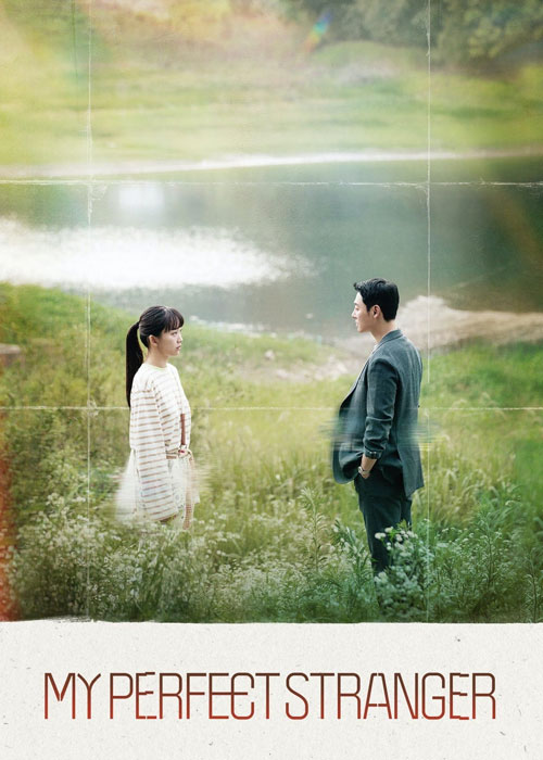 دانلود سریال اتفاقی دیدمت My Perfect Stranger 2023 دانلود سریال اتفاقی دیدمت My Perfect Stranger 2023