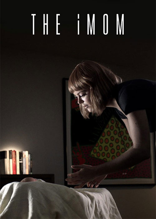 دانلود فیلم مادر مصنوعی The iMom 2014