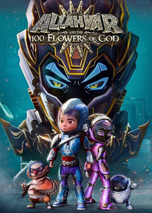 دانلود انیمیشن Allahyar and the 100 Flowers of God 2023 دانلود انیمیشن Allahyar and the 100 Flowers of God 2023