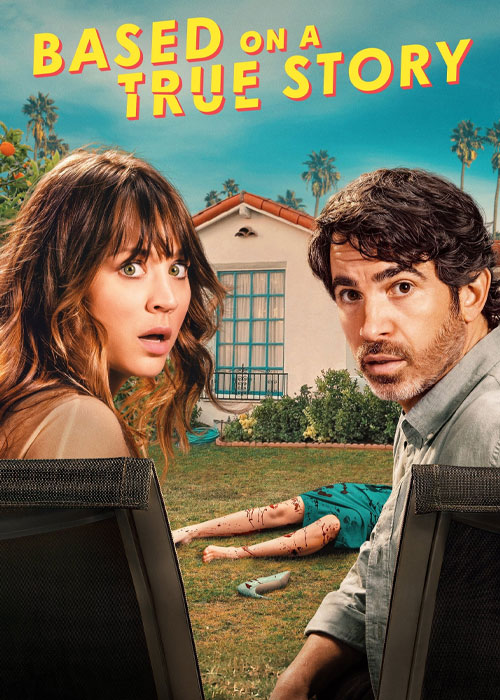 دانلود سریال Based on a True Story 2023-2024 دانلود سریال Based on a True Story 2023