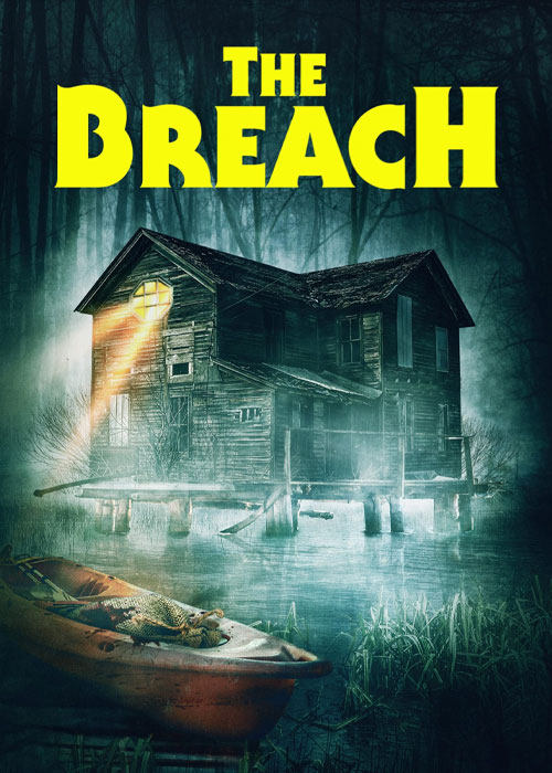 دانلود فیلم شکاف The Breach 2022