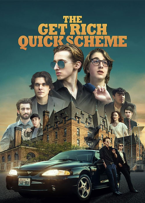 دانلود فیلم The Get Rich Quick Scheme 2023 دانلود فیلم The Get Rich Quick Scheme 2023