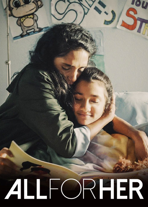 دانلود فیلم همه چیز برای او All for Her 2021 دانلود فیلم همه چیز برای او All for Her 2021