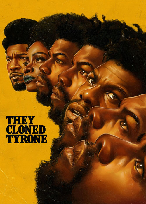 دانلود فیلم تایرون را شبیه سازی کردند They Cloned Tyrone 2023 دانلود فیلم تایرون را شبیه سازی کردند They Cloned Tyrone 2023