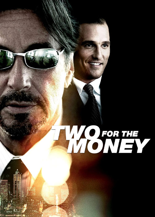 دانلود فیلم دو نفر برای پول Two for the Money 2005