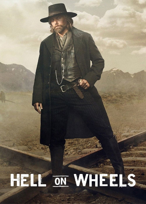 دانلود سریال Hell on Wheels 2011-2016 دانلود سریال Hell on Wheels 2011-2016