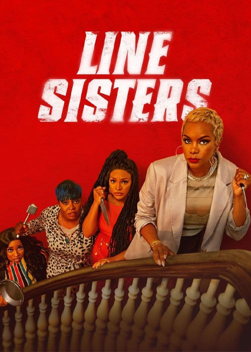 دانلود فیلم خواهران خط Line Sisters 2022 دانلود فیلم خواهران خط Line Sisters 2022