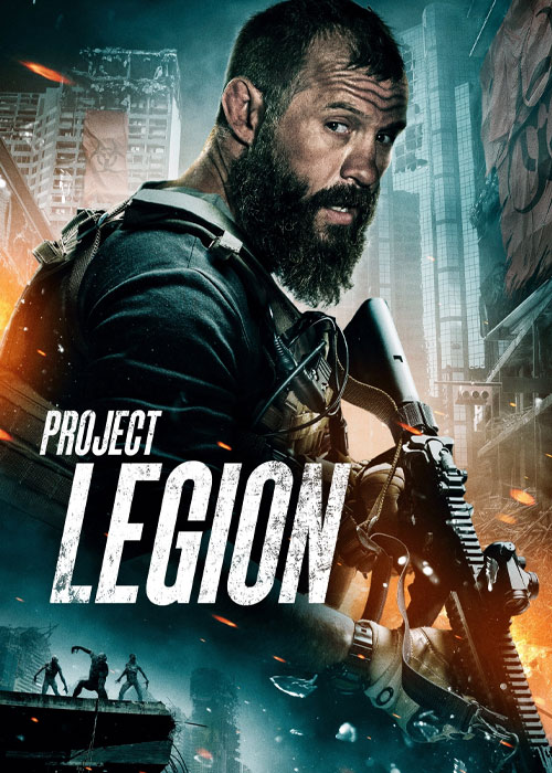 دانلود فیلم پروژه لژیون Project Legion 2022 دانلود فیلم پروژه لژیون Project Legion 2022