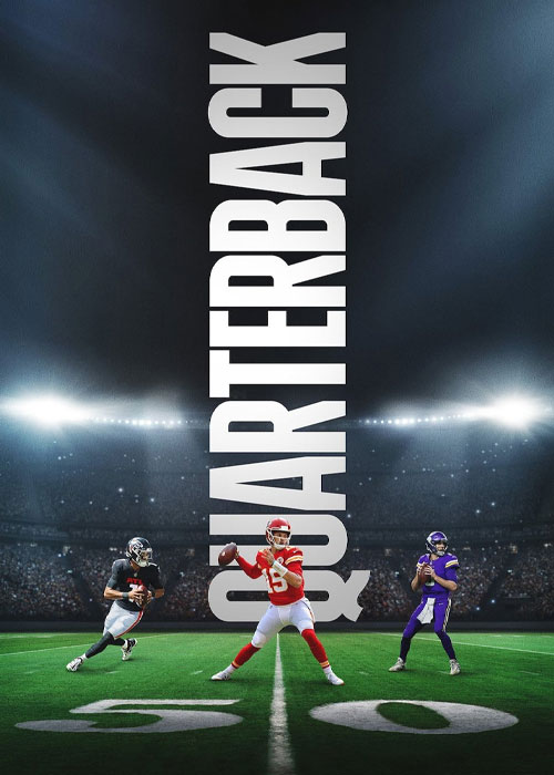 دانلود مستند کوارتربک Quarterback 2023 دانلود مستند کوارتربک Quarterback 2023