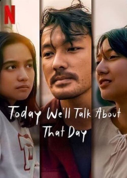 دانلود فیلم Today We'll Talk About That Day 2023