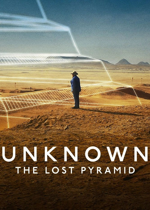 دانلود مستند Unknown: The Lost Pyramid 2023