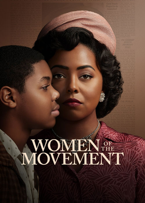 دانلود سریال Women of the Movement 2022
