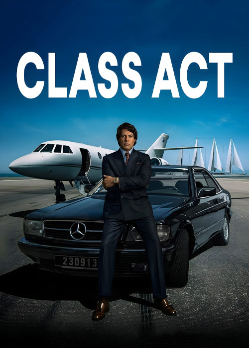 دانلود سریال درجه یک Class Act 2023 دانلود سریال درجه یک Class Act 2023