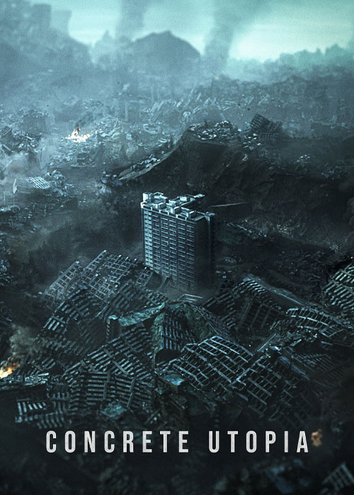 دانلود فیلم آرمان شهر بتنی Concrete Utopia 2023 دانلود فیلم آرمان شهر بتنی Concrete Utopia 2023