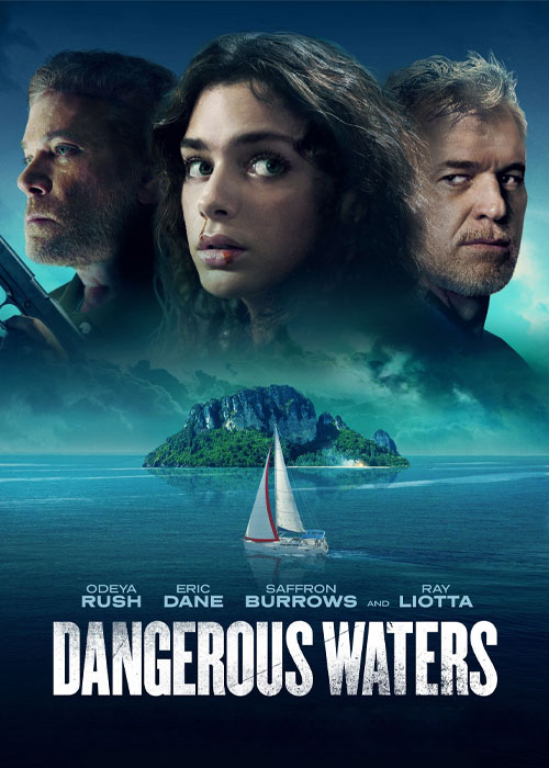دانلود فیلم آب های خطرناک Dangerous Waters 2023 دانلود فیلم آب های خطرناک Dangerous Waters 2023